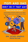Mom and dad, don't do it that way (1-3 years old)