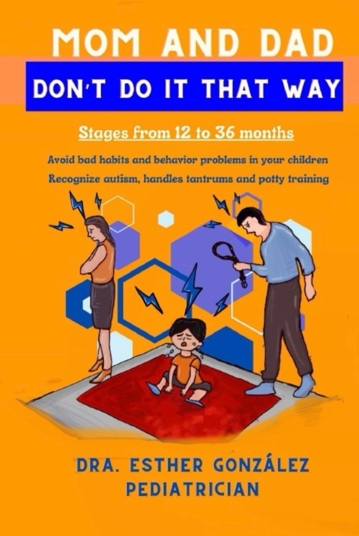 Mom and dad, don't do it that way (1-3 years old)